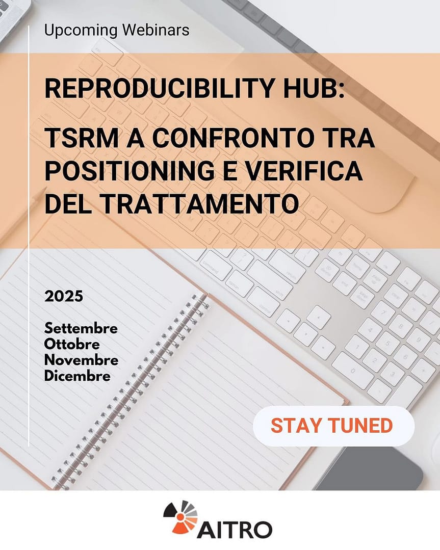 Reproducibility Hub: TSRM a confronto tra positioning e verifica del trattamento